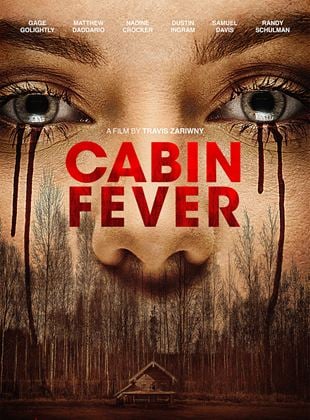  Cabin Fever