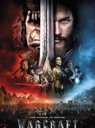  Warcraft - O Primeiro Encontro de Dois Mundos