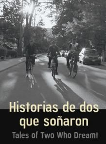 Historias de Dos que Soñaron