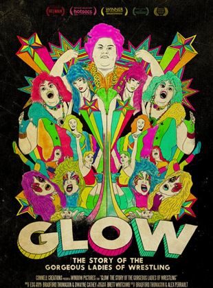 GLOW: The Story of The Gorgeous Ladies of Wrestling