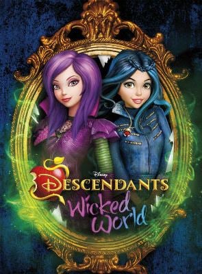 Descendants: Wicked World