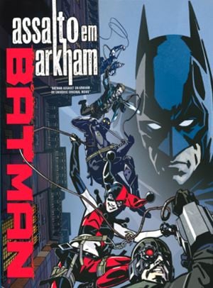  Batman: Assalto em Arkham