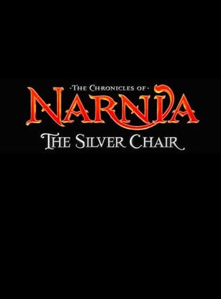 As Crônicas de Nárnia - A Cadeira de Prata