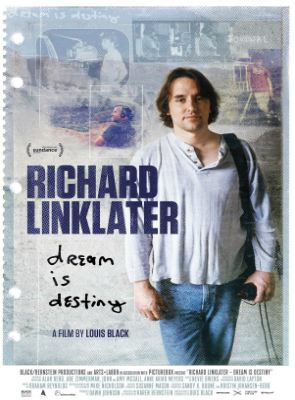  Richard Linklater - Sonho é Destino
