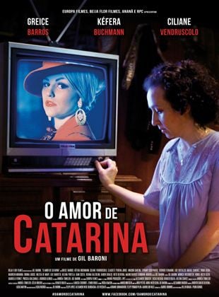  O Amor de Catarina