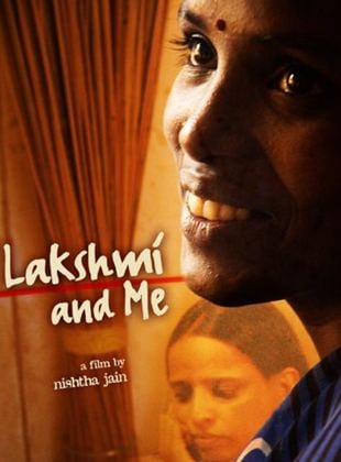 Lakshmi and Me