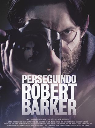  Perseguindo Robert Barker