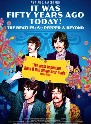  It Was Fifty Years Ago Today! The Beatles: Sgt. Pepper & Beyond
