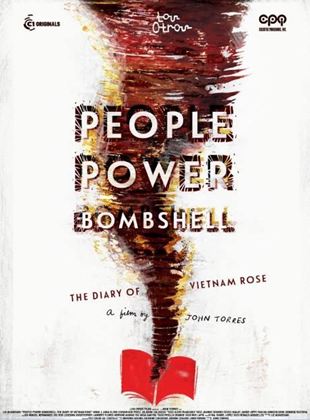  People Power Bombshell: O Diário de Vietnam Rose