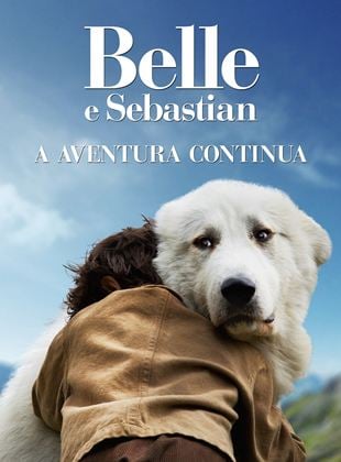  Belle e Sebastian - A Aventura Continua
