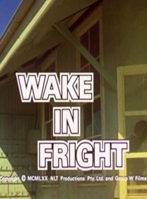 Wake in Fright