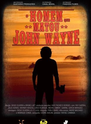  O Homem que Matou John Wayne