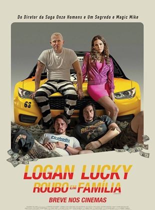  Logan Lucky - Roubo em Família
