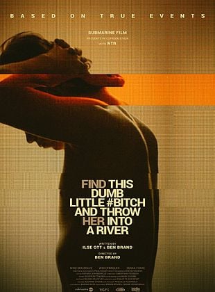 Pôster de  Encontre Essa Pequena e Estúpida Vadia e Jogue Ela no Rio