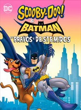 Scooby-Doo & Batman: Os Bravos e Destemidos