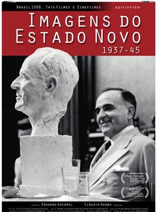  Imagens do Estado Novo 1937-45