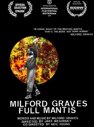  Milford Graves: Full Mantis