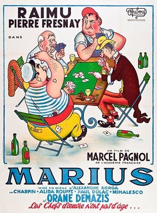 La Trilogie Marseillaise de Marcel Pagnol : Marius