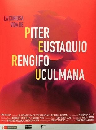  A Curiosa Vida de Piter Eustaquio Rengifo Uculmana