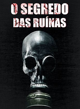 Pôster de O Segredo das Ruínas
