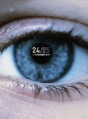 Pôster de  24/25 il Fotogramma in Più