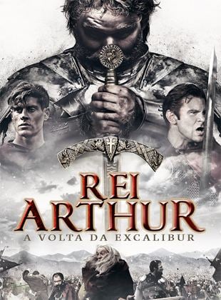  Rei Arthur: A Volta da Excalibur