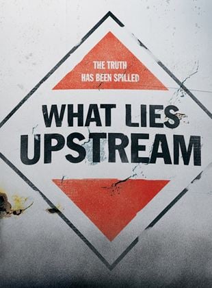  What Lies Upstream