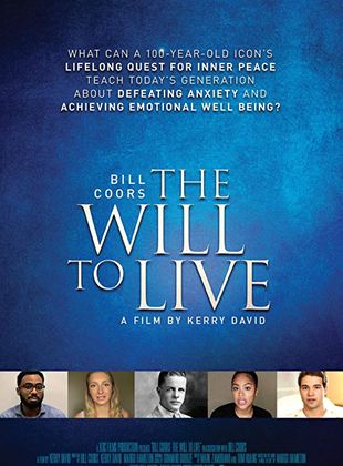  Bill Coors: The Will to Live