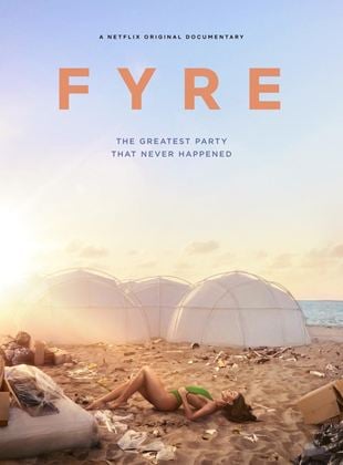  Fyre Festival: Fiasco no Caribe