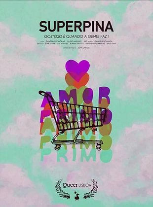 Superpina: Gostoso É Quando a Gente Faz!