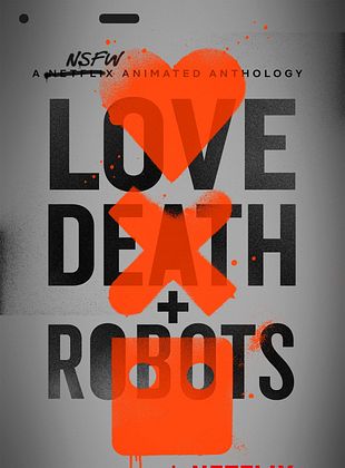 Love, Death & Robots