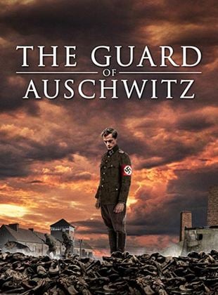 O Guarda de Auchwitz