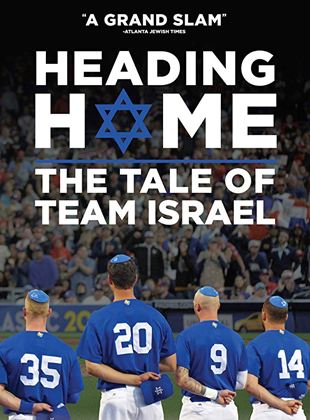 Heading Home: The Tale of Team Israel