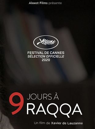 9 jours à Raqqa