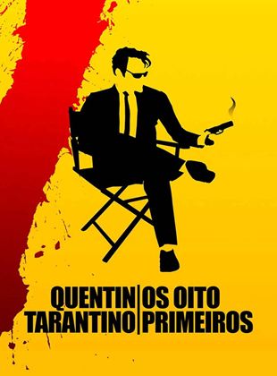  Quentin Tarantino: Os Oito Primeiros