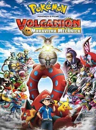 Pokémon O Filme: Volcanion E A Maravilha Mecânica - Filme 2016 - AdoroCinema