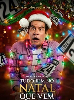 Tudo Bem no Natal que Vem - Filme 2020 - AdoroCinema