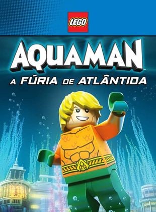  LEGO DC Comics Super Heróis - Aquaman: A Fúria de Atlântida