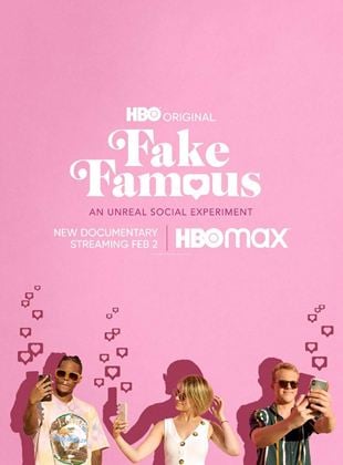 Fake Famous: Uma Experiência Surreal Nas Redes
