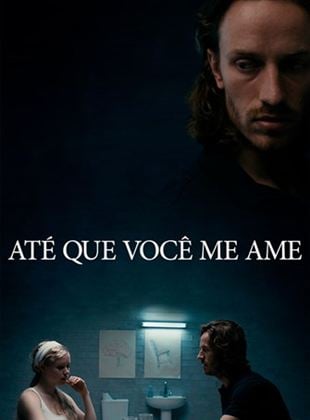 Até Que Você Me Ame