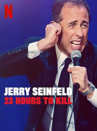 Pôster de  Jerry Seinfeld: 23 Hours to Kill