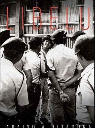 Pôster de Libelu - Abaixo a Ditatura