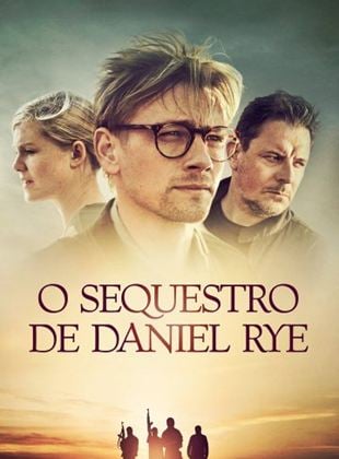 O Sequestro de Daniel Rye