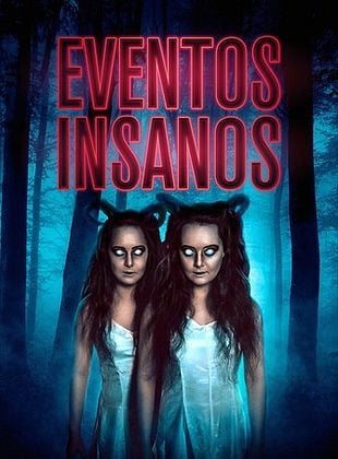 Pôster de Eventos Insanos