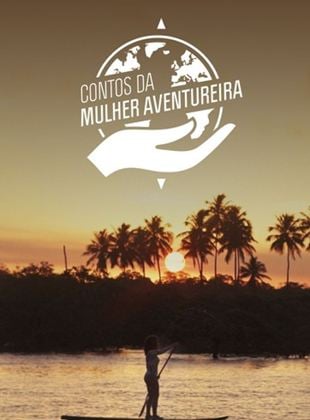 Contos da Mulher Aventureira