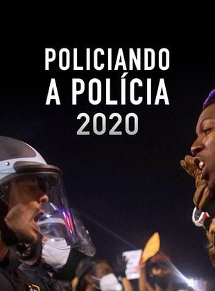 Policiando A Polícia 2020