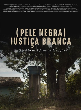 Pele Negra, Justiça Branca