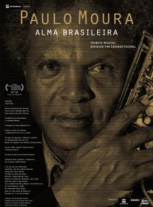 Paulo Moura - Alma Brasileira VOD