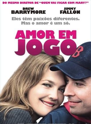 Amor em Jogo - Filme 2005 - AdoroCinema