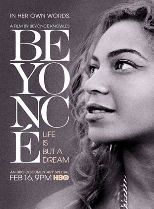 Beyoncé: A Vida não é Apenas um Sonho